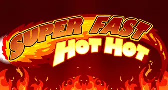 Super Fast Hot Hot