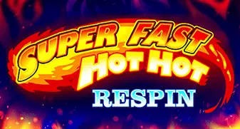 Super Fast Hot Hot Respin